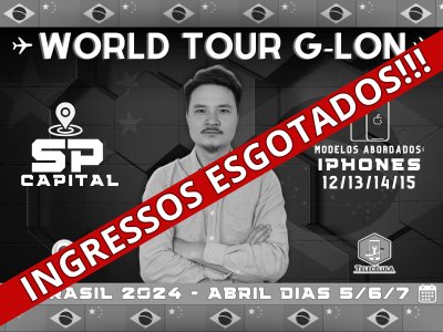 WORKSHOP INTERCONTINENTAL G-LON BRASIL-CHINA SP-CAPITAL DIAS 5, 6 E 7 DE ABRIL | IPHONES 12/13/14/15